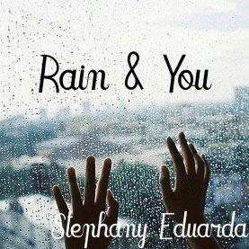 Portada de Álbum "Rain & You", de Stephany Eduarda