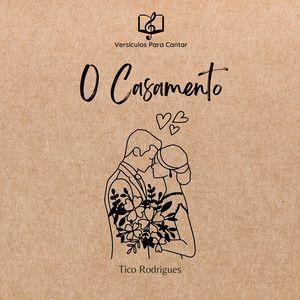 Portada de Álbum "O Casamento", de Tico Rodrigues
