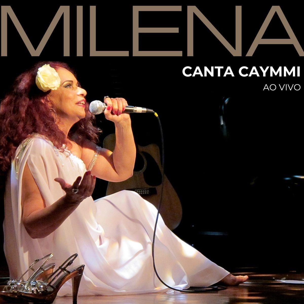 Capa do Álbum "Canta Caymmi (Ao Vivo)", de Milena (MPB)