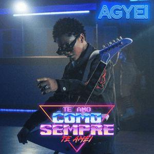 Capa do Single/EP "Te Amo Como Sempre Te Amei", de Agyei