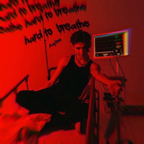 Portada de Sencillo/EP "Hard to Breathe", de Payton Moormeier