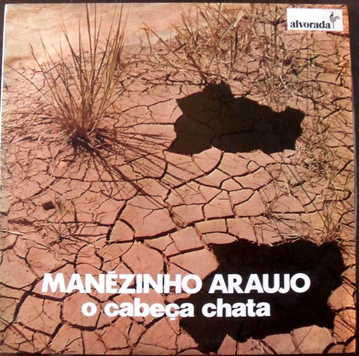 Portada de Álbum "O Cabeça Chata", de Manezinho Araújo