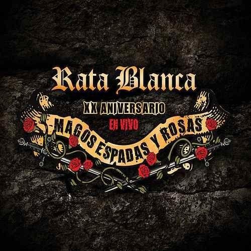 Portada de Álbum "Magos, Espadas y Rosas (XX Aniversario En Vivo)", de Rata Blanca