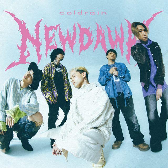 Portada del álbum "NEW DAWN", de Coldrain