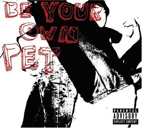 Portada de Álbum "Be Your Own Pet", de Be Your Own Pet