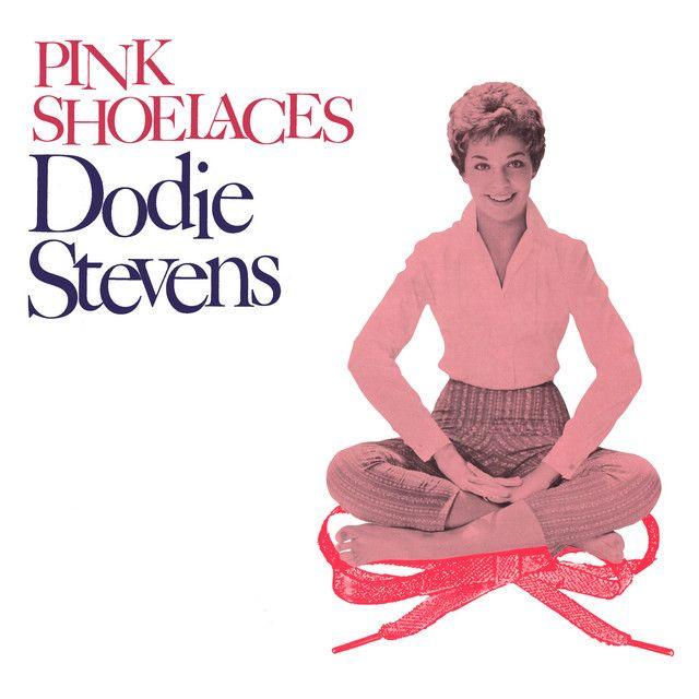 Portada de Álbum "Pink Shoelaces", de Dodie Stevens