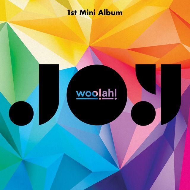 Portada de Sencillo/EP "JOY", de WOOAH