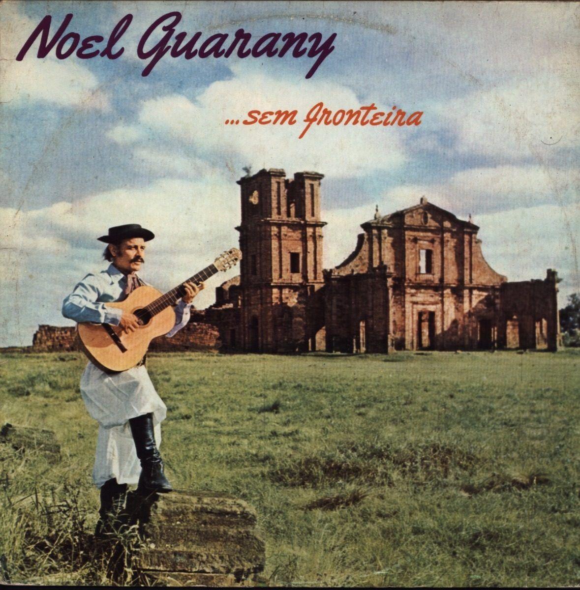 Capa do Álbum "Sem Fronteira", de Noel Guarany