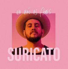 Portada de Álbum "Na Mão As Flores", de Suricato