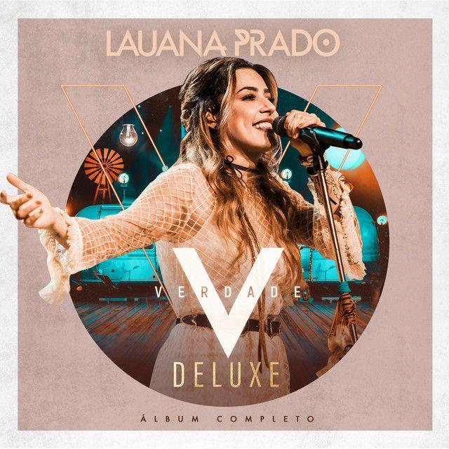 Portada de Álbum "Verdade (Ao Vivo) (Deluxe)", de Lauana Prado