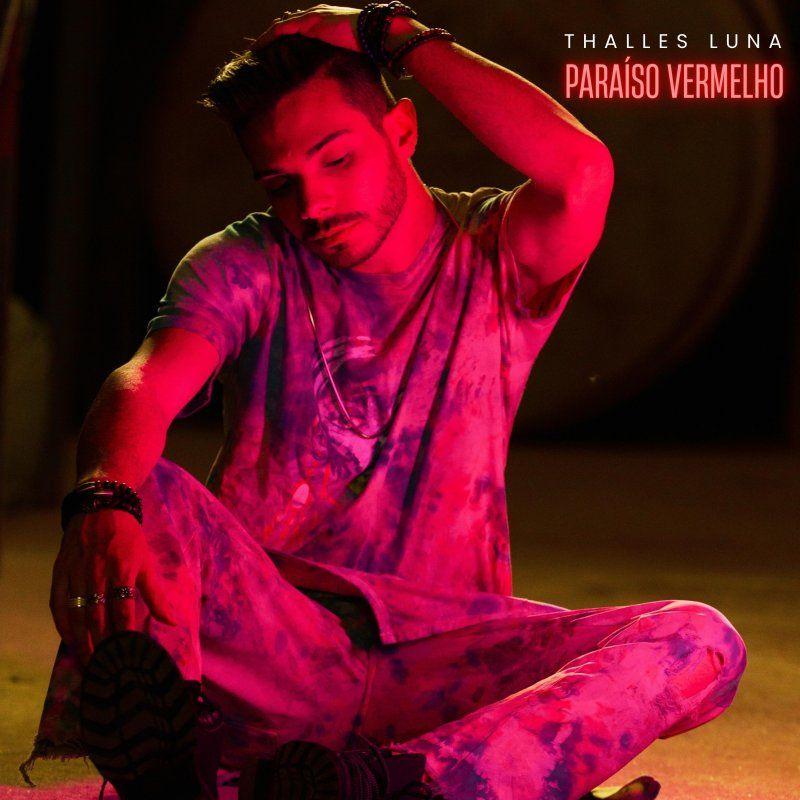Capa do álbum "Paraíso Vermelho", de Thalles Luna
