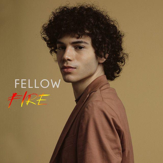 Portada de Sencillo/EP "Fire", de FELLOW