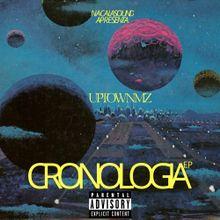 Portada de Sencillo/EP "Cronologia", de Uptownmz