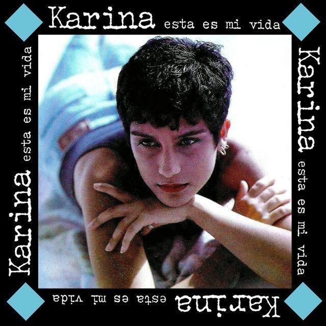 Capa do Álbum "Esta Es Mi Vida", de Karina (VE)