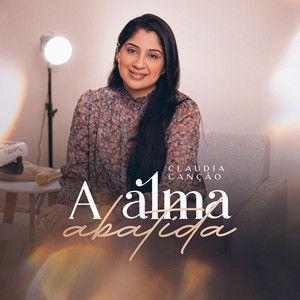 Portada de Sencillo/EP "A Alma Abatida", de Cláudia Canção