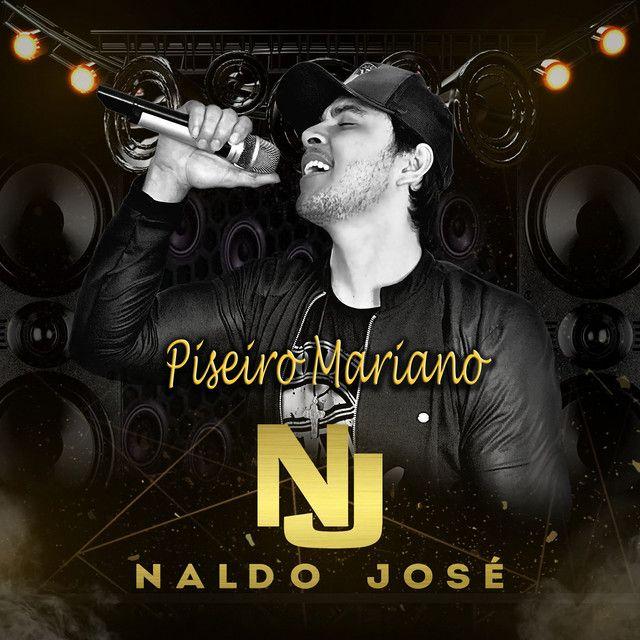Portada de Álbum "Piseiro Mariano", de Naldo José