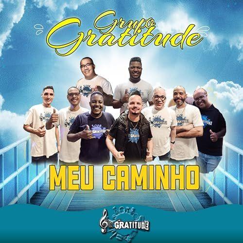 Portada de Sencillo/EP "Meu Caminho", de Grupo Gratitude