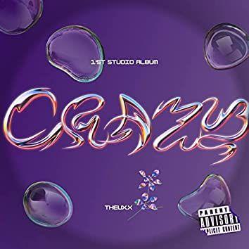 Capa do Álbum "Crazy", de Theux.x