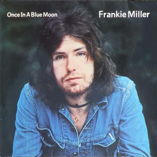 Portada de Álbum "Once In a Blue Moon", de frankie miller