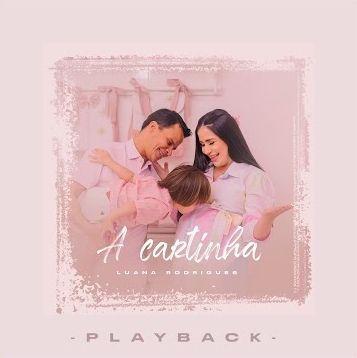 Portada de Sencillo/EP "A Cartinha", de Luana Rodrigues