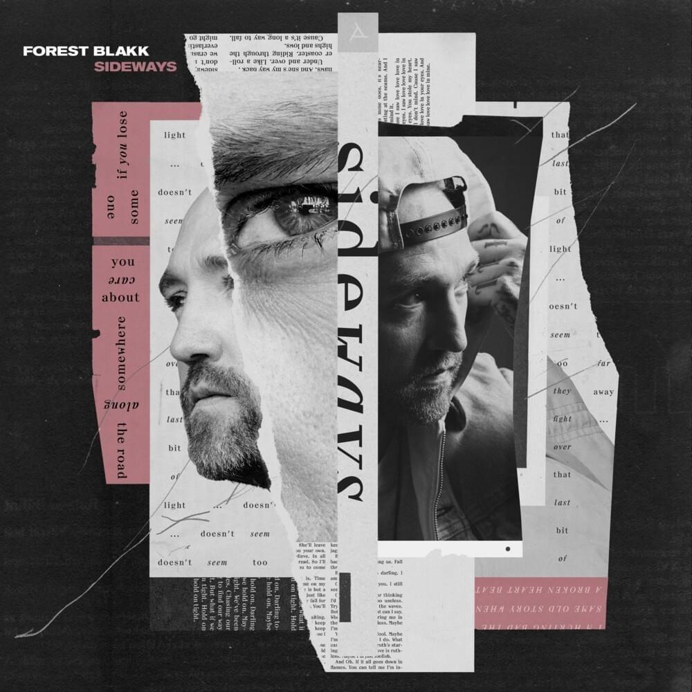 Portada de Sencillo/EP "Sideways ", de Forest Blakk