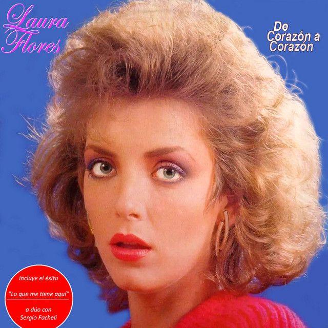 Portada de Álbum "De Corazón a Corazón", de Laura Flores