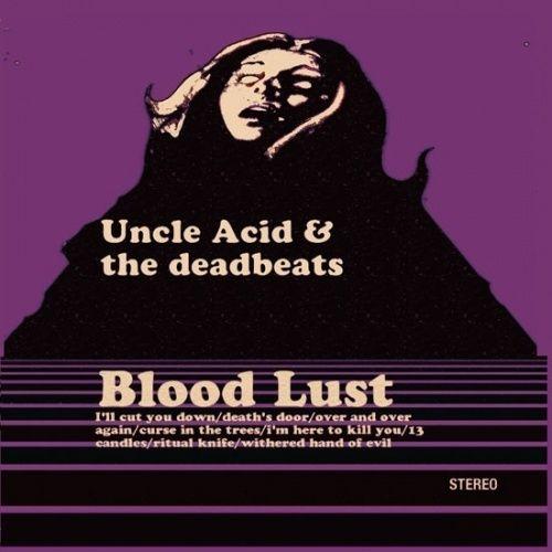 Portada de Álbum "Blood Lust", de Uncle Acid And The Deadbeats