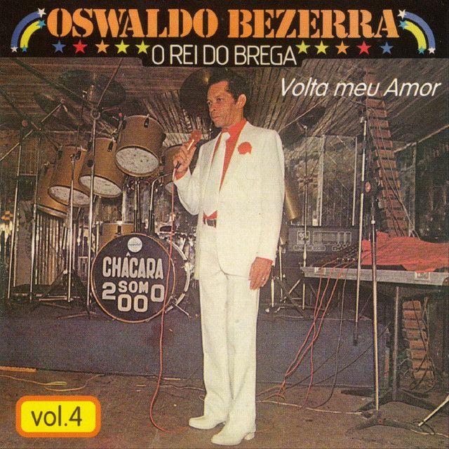 Portada de Álbum "Volta Meu Amor", de Oswaldo Bezerra