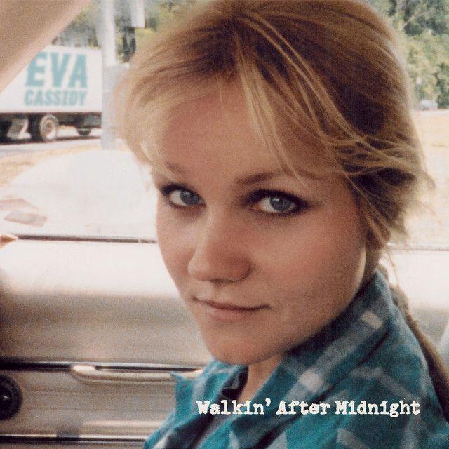 Portada de Álbum "Walkin' After Midnight", de Eva Cassidy