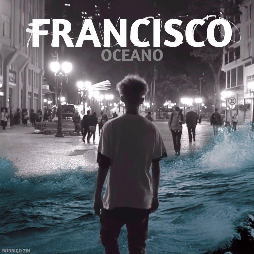 Portada de Álbum "Francisco Oceano", de Rodrigo Zin