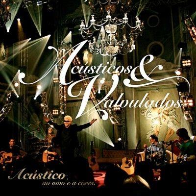 Portada de Álbum "Acústico, ao Vivo e a Cores", de Acústicos & Valvulados