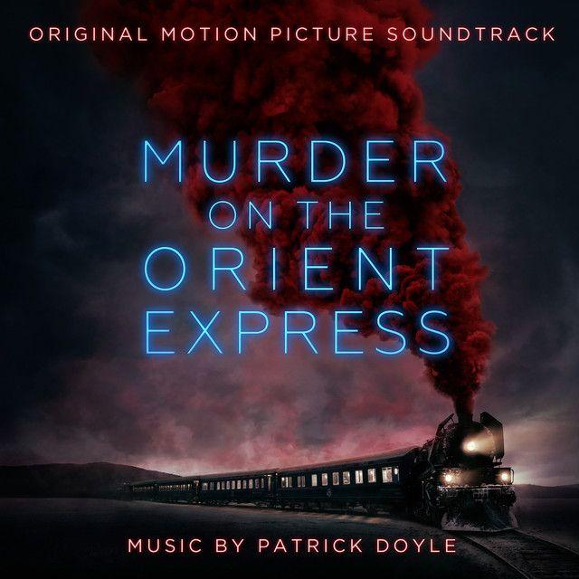 Portada del álbum "Murder On The Orient Express", de Patrick Doyle