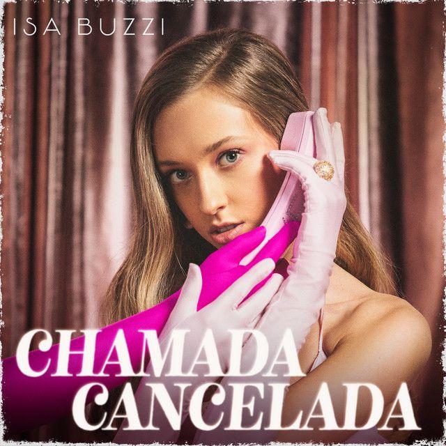 Capa do Single/EP "Chamada Cancelada", de Isa Buzzi