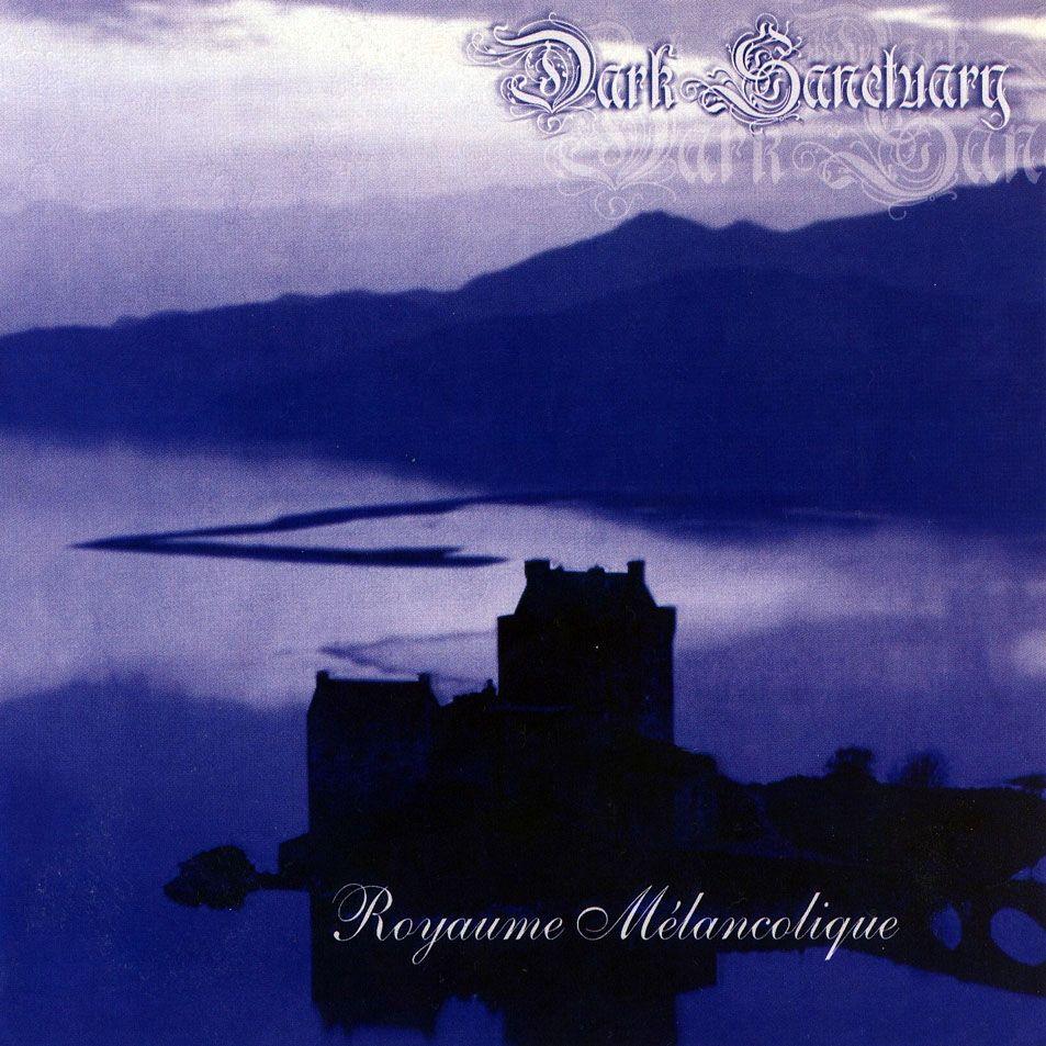 Portada de Álbum "Royaume Mélancolique", de Dark Sanctuary