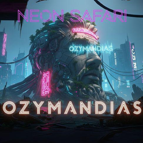 Portada de Álbum "Ozymandias: Ecos de um Império Digital", de Neon Safari