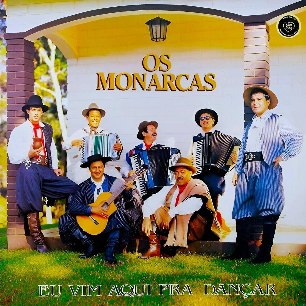 Portada del álbum "Eu Vim Aqui Pra Dançar", de Os Monarcas