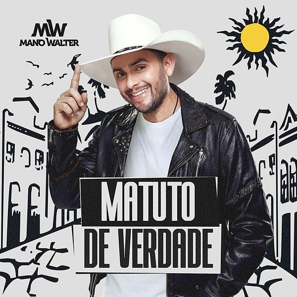 Portada del álbum "Matuto de Verdade", de Mano Walter