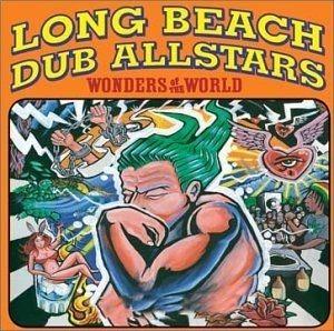 Portada de Álbum "Wonders of the World", de Long Beach Dub Allstars