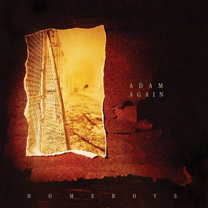 Portada de Álbum "Homeboys", de Adam Again