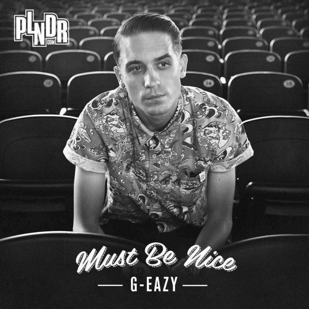 Capa do Álbum "Must Be Nice", de G-Eazy