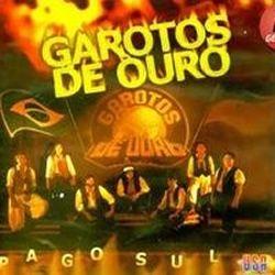 Portada de Álbum "Pago Sul", de Garotos de Ouro