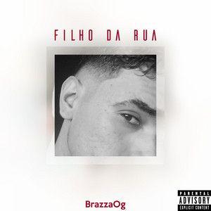 Portada del álbum "Filho da Rua", de BrazzaOg