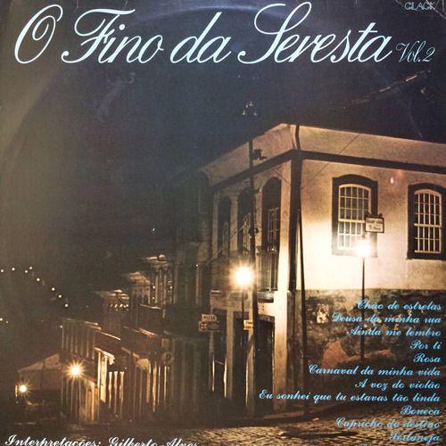 Portada de Álbum "O Fino da Seresta Vol.2", de Gilberto Alves
