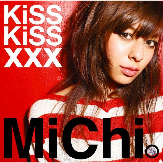 Capa do Single/EP "KiSS KiSS Xxx", de MiChi