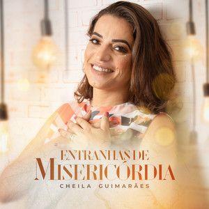 Portada de Sencillo/EP "Entranhas de Misericórdia", de Cheila Guimarães