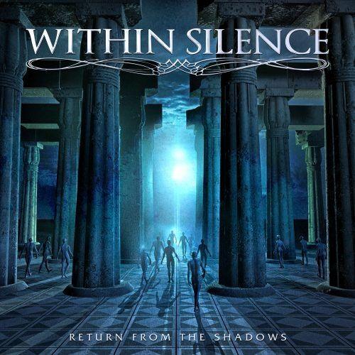 Portada de Álbum " Return From The Shadows", de Within Silence