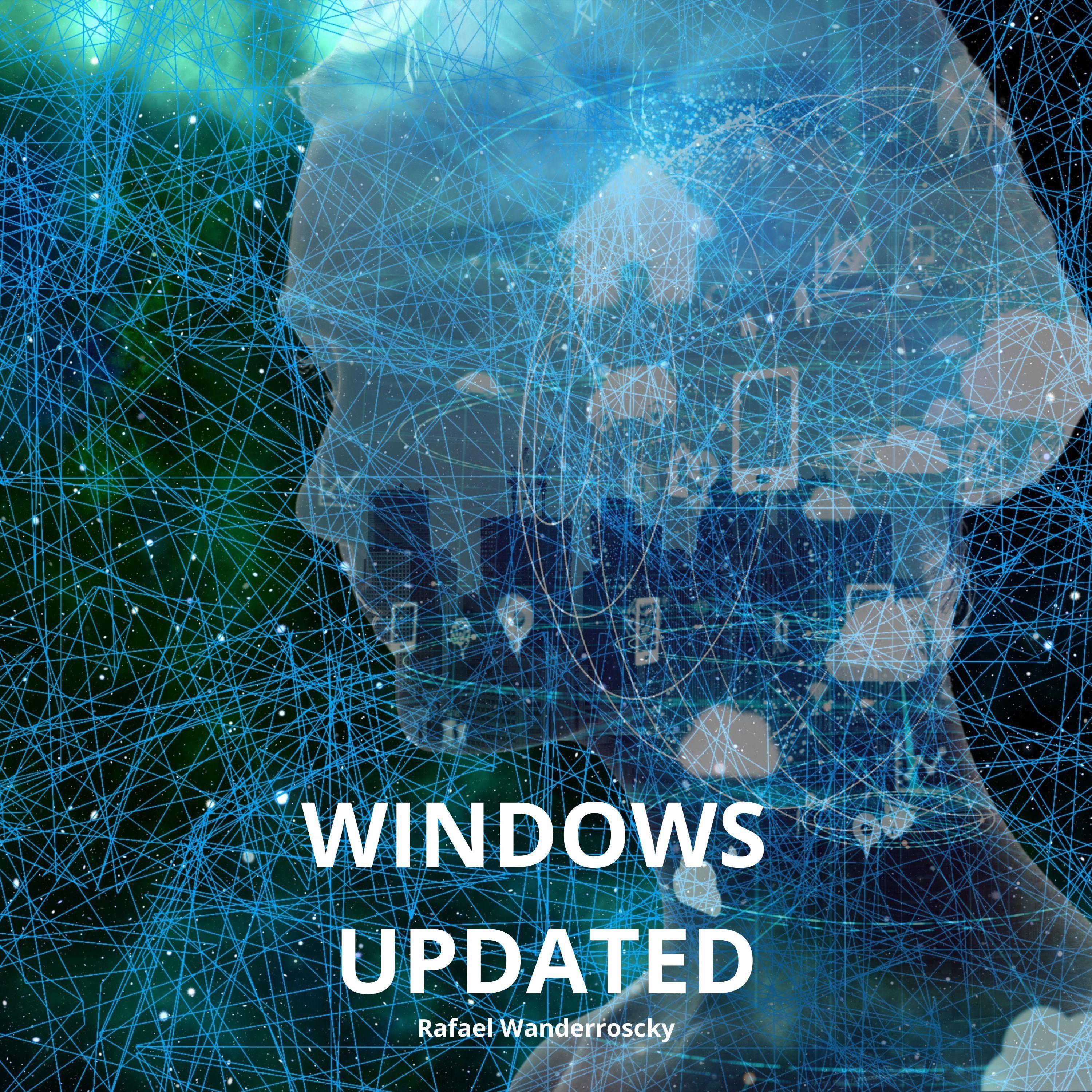 Album cover of "WINDOWS UPDATED" by Rafael Wanderroscky