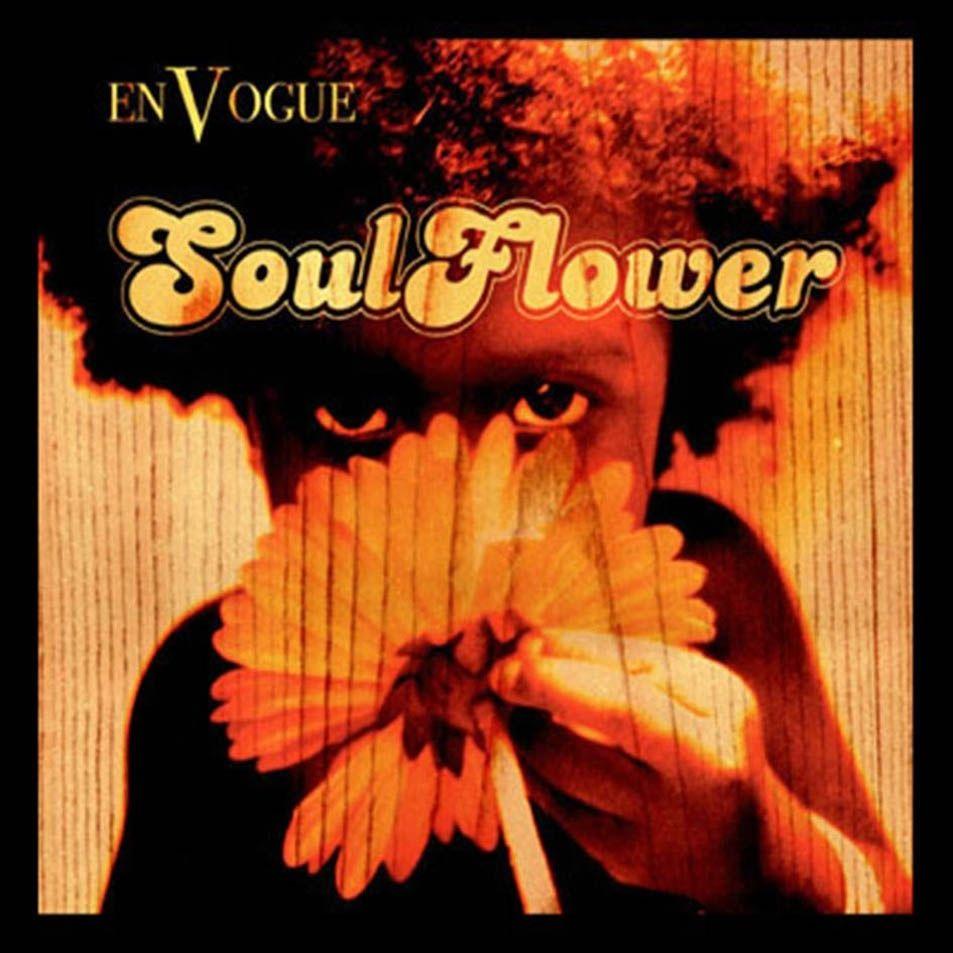 Portada de Álbum "Soul Flower", de En Vogue