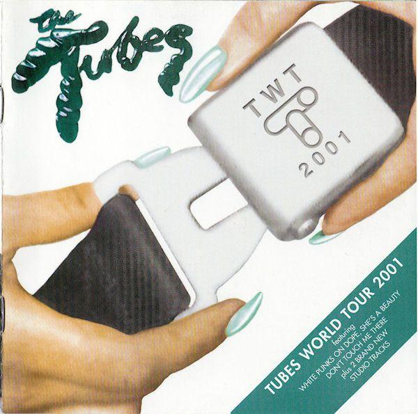 Portada de Álbum "Tubes World Tour 2001", de The Tubes
