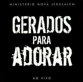 Portada de Álbum "Gerados Para Adorar", de Igreja Batista Nova Jerusalém